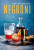 Negroni - David T. Smith,Keli Rivers