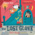 Nell and Beany: The Lost Glove - Camilla Reid