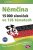 Němčina 15 000 slovíček ve 126 tématech - John Stevens,Sabine Dinsel,Monika Reimann
