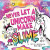 Never Let a Unicorn Make Slime - Diane Alber