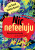 Nic nefeeluju - Debbie Brewin