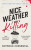 Nice Weather for A Killing - Seymour Cresswell