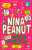 Nina Peanut: Epic World Tour Era (Book 3) - Sarah Bowie