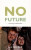 No Future: Queer Theory and the Death Drive - Lee Edelman