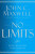 No Limits - John C. Maxwell