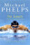 No Limits - Alan Abrahamson,Michael Phelps