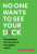 No One Wants to See Your D*ck - Jess Davies