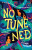 No Tune Ned - Oliver Lendon