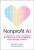 Nonprofit AI - Nathan Chappell,Scott Rosenkrans