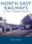 North East Railways - Peter Tuffrey