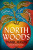 North Woods - Daniel Mason