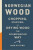 Norwegian Wood - Lars Mytting