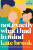 Not Exactly What I Had in Mind - Kate Brook