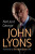 Not Just George - John Lyons