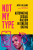 Not My Type - Apryl Williams