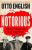 Notorious - Otto English