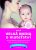 Nová velká kniha o mateřství - Markéta Behinová,Klára Kaiserová