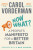 Now What? - Carol Vorderman