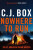 Nowhere to Run - C. J. Box