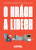 O hrách a lidech - Pavel Dobrovský,Martin Bach,Petr Poláček,Lukáš Grygar