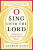 O Sing unto the Lord - Andrew Gant
