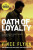 Oath of Loyalty - Vince Flynn,Kyle Mills