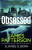 Obsessed : Michael Bennett 15 - James Patterson
