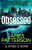 Obsessed - James Patterson