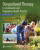 Occupational Therapy in Community and Population Health Practice - Marjorie E. Scaffa,S. Maggie Reitz