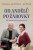 Od andělů po žárovky - Stanislava Jarolímková,Jan Rosák