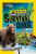 Official National Geographic Kids Survival Guide - Julie Beer