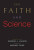 On Faith and Science - Michael Ruse,Larson Edward J.