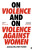 On Violence and On Violence Against Women - Jacqueline Rose