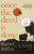 Once the Deed Is Done - Rachel Seiffert