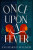 Once Upon a Fever - Angharad Walker