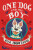 One Dog and His Boy - Eva Ibbotson