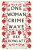One Woman Crime Wave - Bee Rowlatt