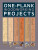 One-Plank Woodworking Projects - Andy Standing