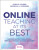 Online Teaching at Its Best - Linda B.  Nilson,Ludwika A. Goodson