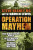 Operation Mayhem - Damien Lewis,MC, Steve Heaney