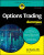 Options Trading For Dummies - Joe Duarte