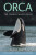 Orca - Erich Hoyt