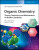 Organic Chemistry - Kendall N. Houk,Pierre Vogel