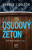 Osudový žeton - Sharon J. Bolton