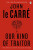 Our Kind of Traitor - John le Carré