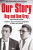 Our Story - Reginald Kray,Ronald Kray