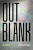 Out of the Blank - Elaine Equi