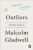 Outliers - Malcolm Gladwell