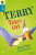 Oxford Reading Tree All Stars: Oxford Level 9 Terry Takes Off - Adam Rutherford,Sage,Emmett