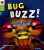 Oxford Reading Tree inFact: Level 7: Bug Buzz! - Wayne Gerdtz